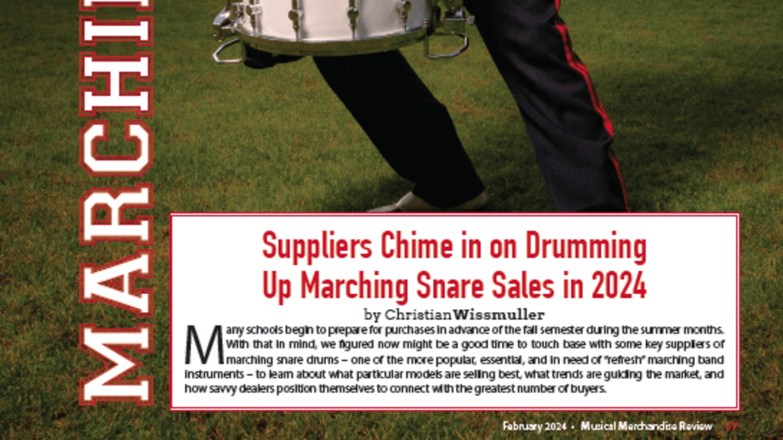Marching Orders: Suppliers Chime in on Drumming Up Marching Snare Sales in 2024